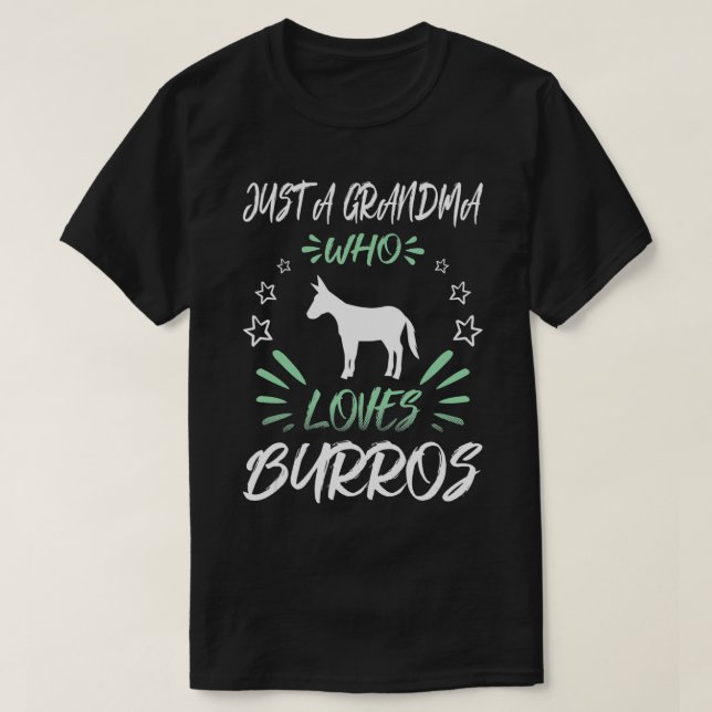 Camiseta Solo una abuela que ama a Burros (Diseño del anverso)