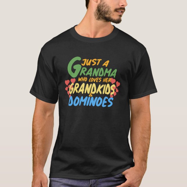 CAMISETA SOLO UNA ABUELA QUE AMA A SUS NIÑOS Y DOMINOE (Anverso)