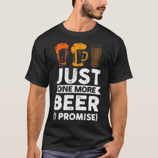 Camiseta Sólo una cerveza más (lo prometo) Beer Pullover