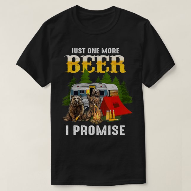 Camiseta Sólo una cerveza más, te prometo un divertido pase (Diseño del anverso)