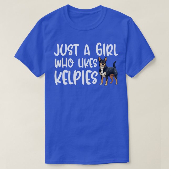 Camiseta Solo una chica a la que le gusta Kelpies (Diseño del anverso)