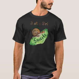 Camiseta Solo Una Chica A La Que Le Gustan Los Caracoles Ci