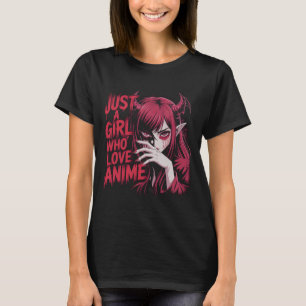 Camiseta Solo una chica de anime con vibraciones de demonio