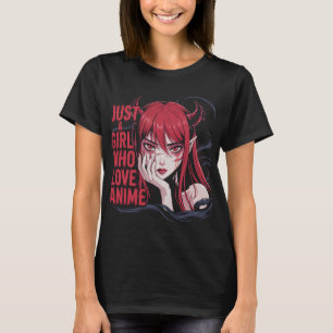 Camiseta Solo una chica de anime con vibraciones de demonio