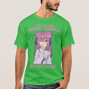 Camiseta Sólo una Chica llamada Veronica que ama a Anime Pe