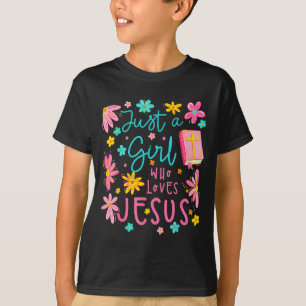 Camiseta Solo Una Chica Que Ama A Jesús Religioso Cristiano