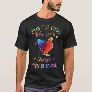 Camiseta Sólo una chica que ama a Jesús y al pollo cristian