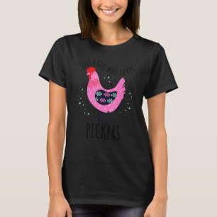 Camiseta Sólo una chica que ama a la granjera de pollos Pec