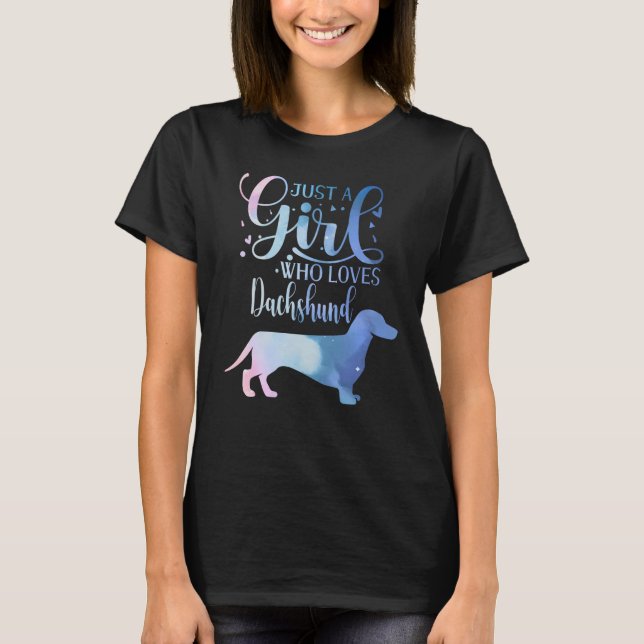 Camiseta Sólo una Chica que ama a la mujer amante del perro (Anverso)