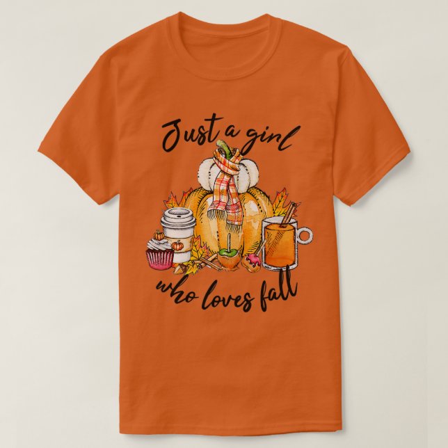 Camiseta Sólo una Chica que ama a las calabazas otoñales (Diseño del anverso)