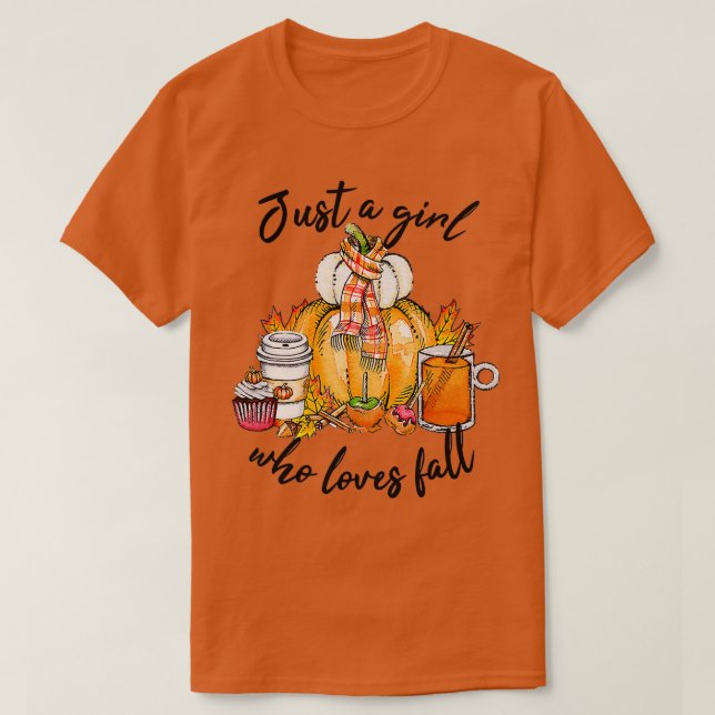 Camiseta Sólo una Chica que ama a las calabazas otoñales (Diseño del anverso)