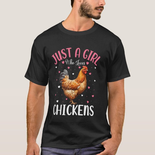Camiseta Sólo una Chica que ama a las Chicas de pollo (Anverso)