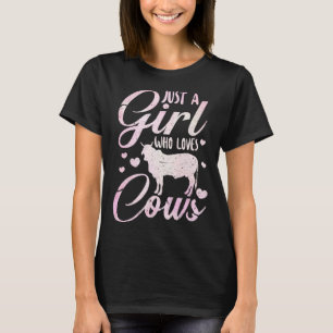 Camiseta Sólo una Chica que ama a las criadoras de vacas ag