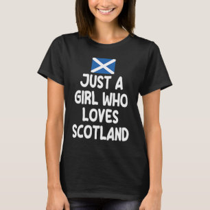 Camiseta Sólo una Chica que ama a las escocesas escocesas b