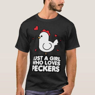 Camiseta Sólo una Chica que ama a las mujeres de pollitos
