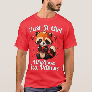 Camiseta Sólo una Chica que ama a las pandas rojas Tee Muje