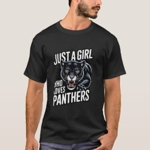 Camiseta Sólo una chica que ama a las panteras amante chica