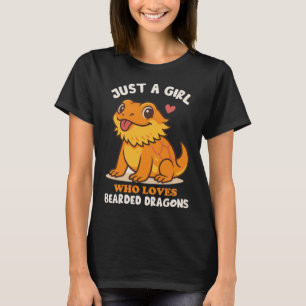 Camiseta Sólo una chica que ama a los dragones barbudos