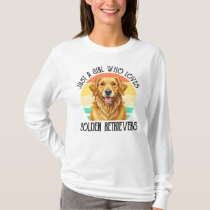 Camiseta Sólo Una Chica Que Ama A Los Golden Retriever