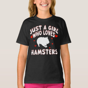Camiseta Sólo Una Chica Que Ama A Los Hámsters