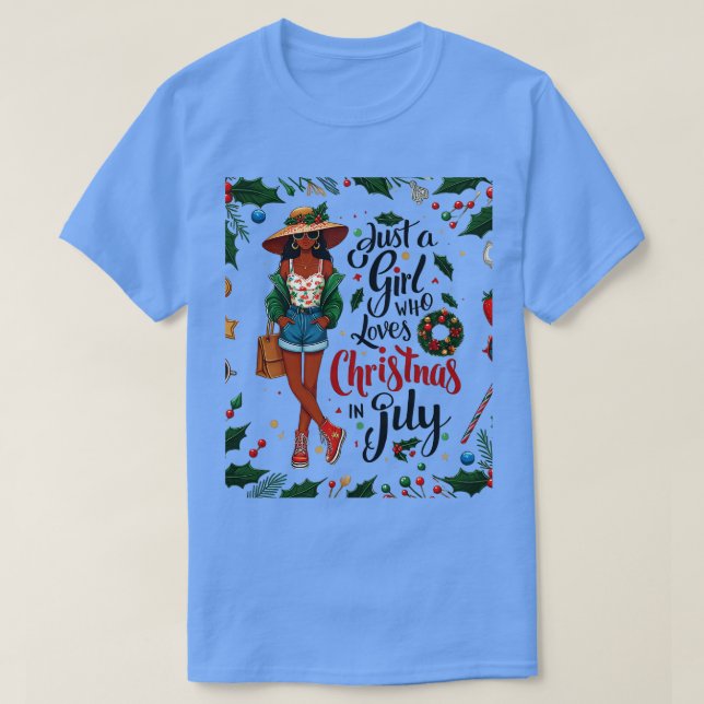 Camiseta Sólo Una Chica Que Ama A Los Navidades En Julio A  (Diseño del anverso)