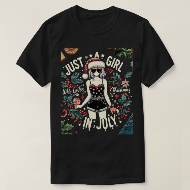 Camiseta Sólo Una Chica Que Ama A Los Navidades En Julio A  (Diseño del anverso)