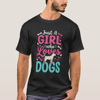 Camiseta Solo una chica que ama a los perros