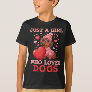 Camiseta Solo una chica que ama a los perros Animales de co