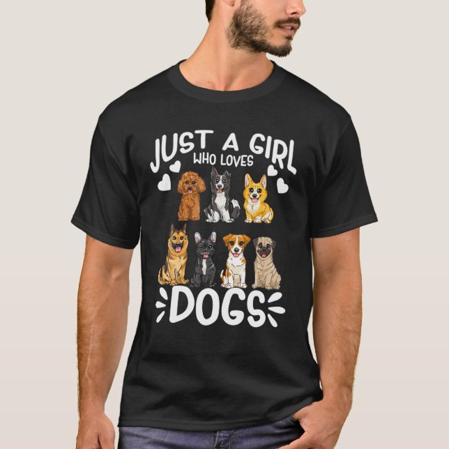 Camiseta Solo una Chica que ama a los perros, chicas gracio (Anverso)