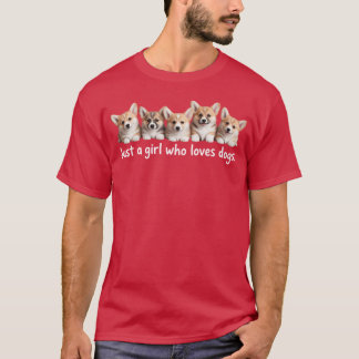 Camiseta Solo una chica que ama a los perros para Dograiner
