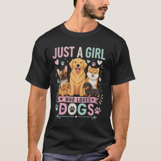 Camiseta Solo Una Chica Que Ama A Los Perros Regalo De Aman