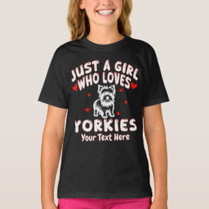 Camiseta Solo Una Chica Que Ama A Los Yorkies Personalizado