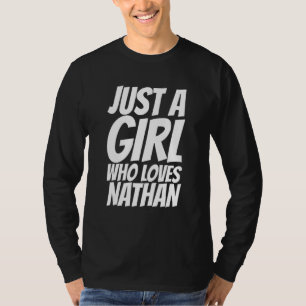 Camiseta Solo Una Chica Que Ama A Nathan