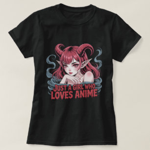 Camiseta Solo Una Chica Que Ama Anime Chica Demonio Gótico 