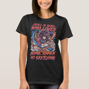 Camiseta Solo Una Chica Que Ama Anime Ramen Y Dibujar Ma