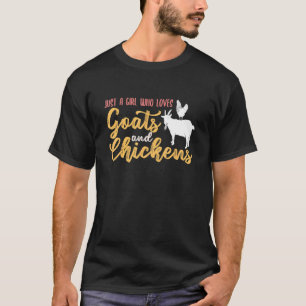 Camiseta Sólo Una Chica Que Ama Cabras Gallinas
