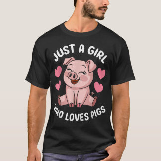 Camiseta Solo Una Chica Que Ama Cerdos Cerdito Lindo