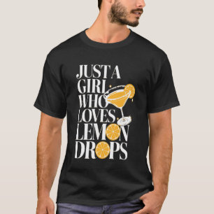 Camiseta Sólo Una Chica Que Ama Cóctel De Limón Martini
