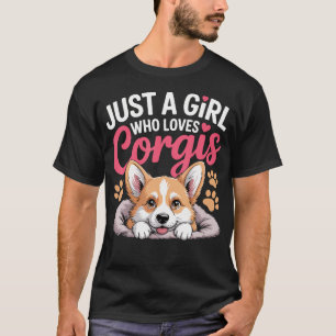 Camiseta Solo Una Chica Que Ama Corgis Regalos Para Amantes