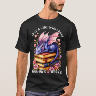 Camiseta Solo Una Chica Que Ama Dragones Y Libros Lectura D