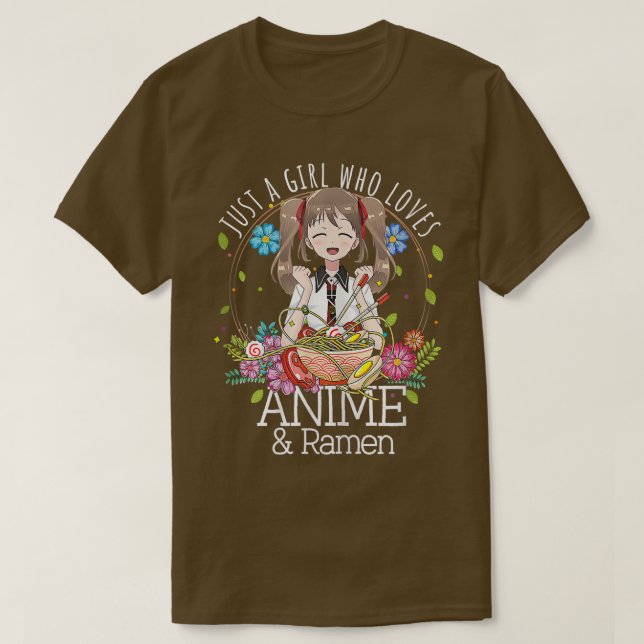 Camiseta Solo una chica que ama el anime, ramen de anime y  (Diseño del anverso)