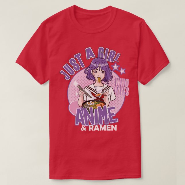 Camiseta Solo una chica que ama el anime y el ramen Sopa ja (Diseño del anverso)