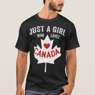 Camiseta Sólo Una Chica Que Ama El Día De Canadá Dominion D