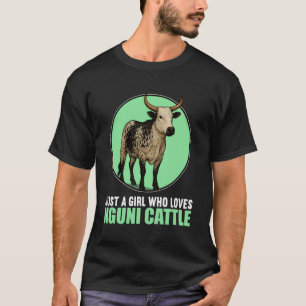 Camiseta Solo una chica que ama el ganado Nguni Toro Nguni