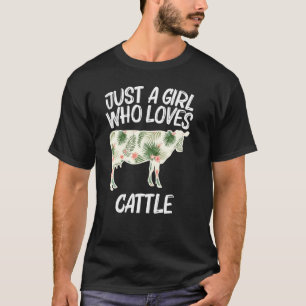 Camiseta Sólo Una Chica Que Ama El Ganado Por Las Mujeres B