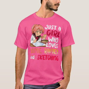 Camiseta Solo una chica que ama el ramen de anime dibujando
