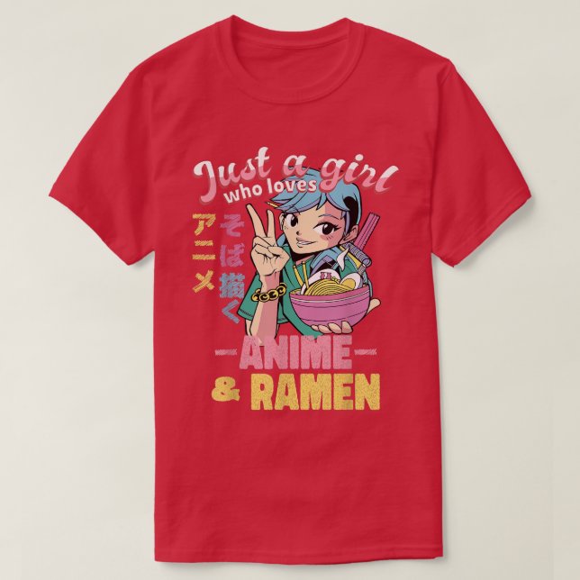 Camiseta Solo una chica que ama el ramen de anime y dibujar (Diseño del anverso)