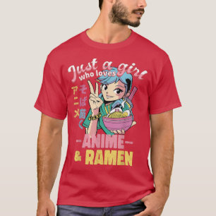 Camiseta Solo una chica que ama el ramen de anime y dibujar