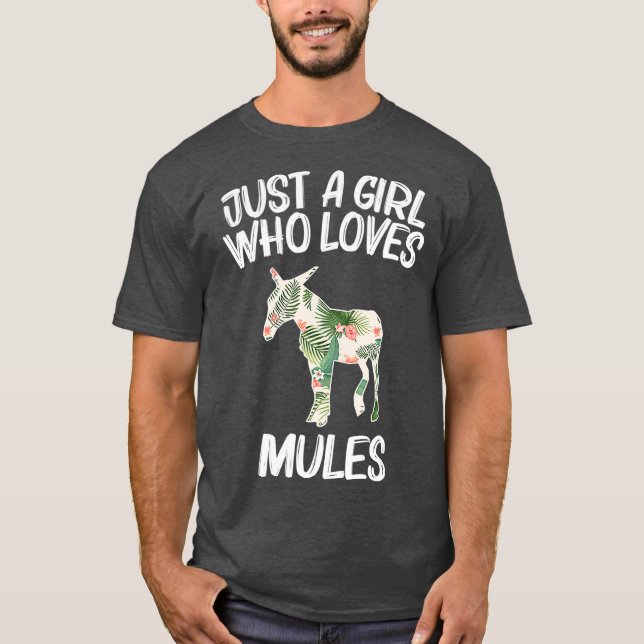 Camiseta Sólo Una Chica Que Ama El Regalo De Mulas Para Las (Anverso)