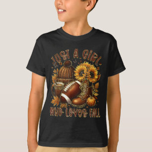 Camiseta Solo Una Chica Que Ama Fútbol Americano De Otoño G